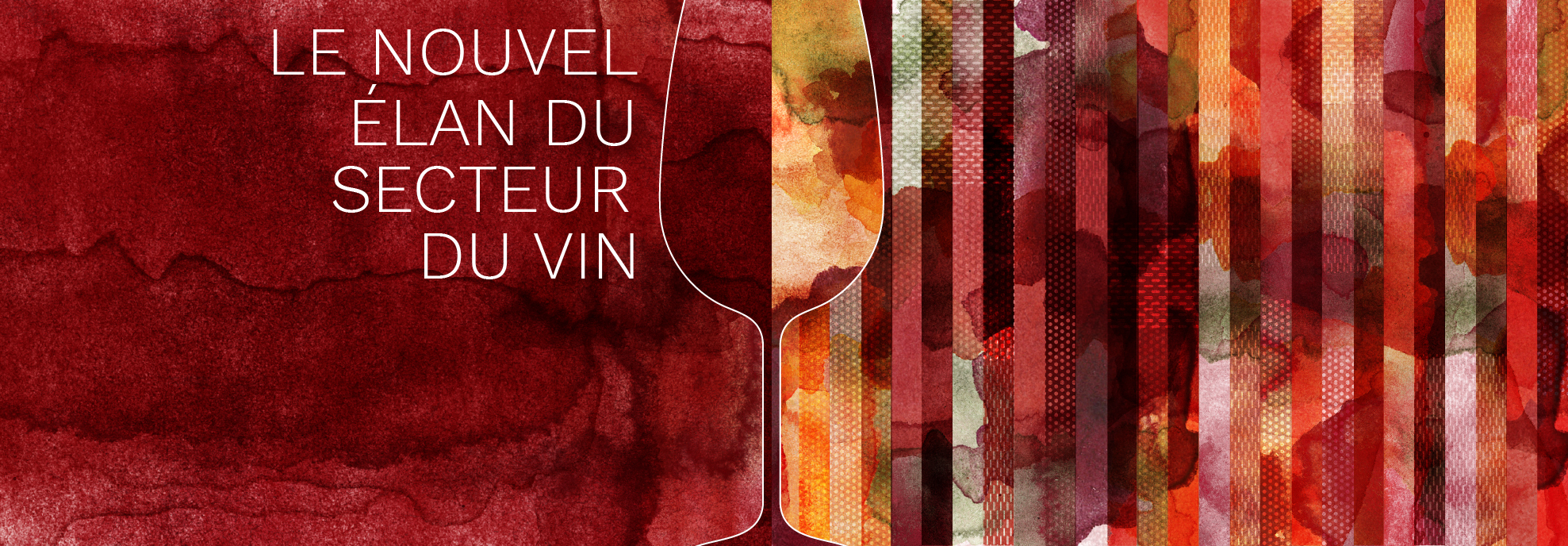 Le nouvel élan du secteur du vin